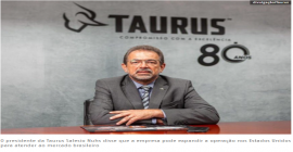 Com produção recorde, Taurus critica demora na certificação de armas no Brasil